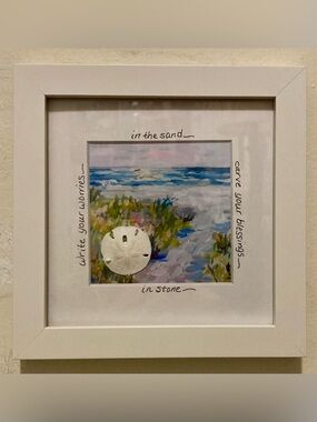 Framed Beach Sand Dollar Art “Worries in sand, blessings in stone” 7”x7”